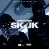 SK KINGSTON & JK KINGSTON - Hooligans - Single